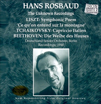 Hans Rosbaud: The Unknown Recordings