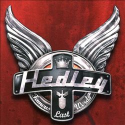 ladda ner album Hedley - Famous Last Words