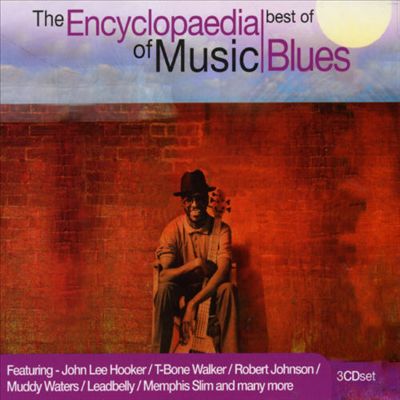 The Encyclopaedia of Music: Best of the Blues