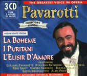 The Greatest Voice in Opera: Highlights from La Boheme, I Puritani, L'Elisir d'Amore