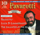 The Greatest Voice in Opera: Highlights from Rigoletto, Lucia di Lammermoor, The Daughter of the Regiment