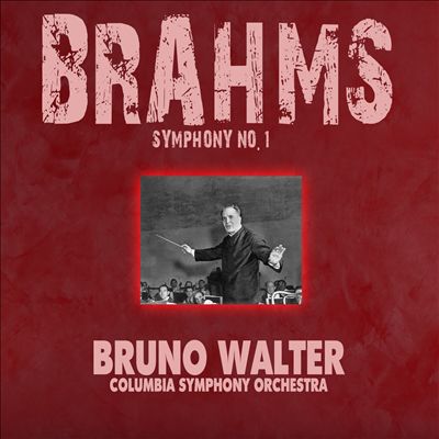 Brahms: Symphony No. 1 [Remastered]