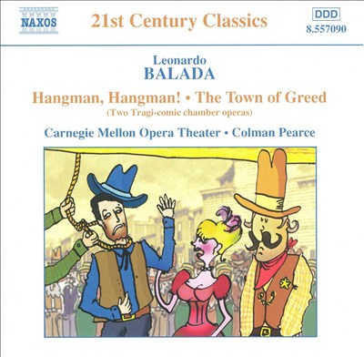 Balada: Hangman, Hangman!; The Town of Greed