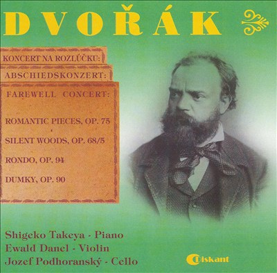 Dvorák: Romantic Pieces, Op. 75; Silent Woods, Op. 68/5; Rondo, Op. 94; Dumky, Op. 90