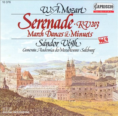 Mozart: Serenade, KV 203; March Dances & Minuets