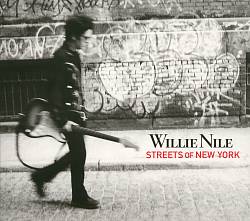 lataa albumi Willie Nile - Streets Of New York