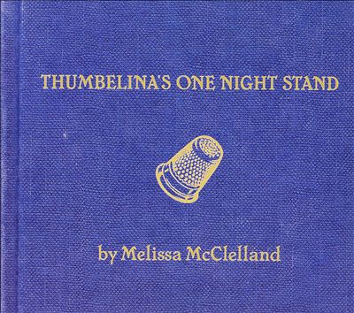 Thumbelina's One Night Stand [Bonus Tracks]