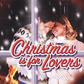 Christmas Is for Lovers [Turn Up the Music]
