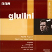 Fauré: Requiem; Verdi: Four Sacred Pieces
