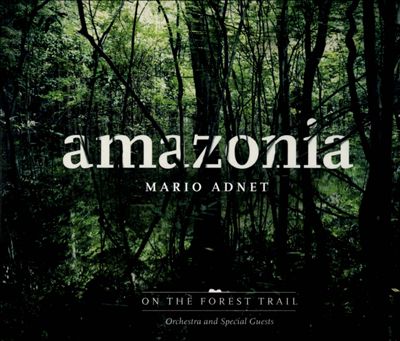 Amazonia: On the Forest Trail