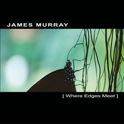 baixar álbum James Murray - Where Edges Meet