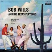 Bob Wills & His Texas Playboys [1958]