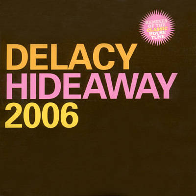Hideaway 2006 [CD Single]