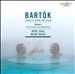 Bartók: Complete Works for Violin, Vol. 3