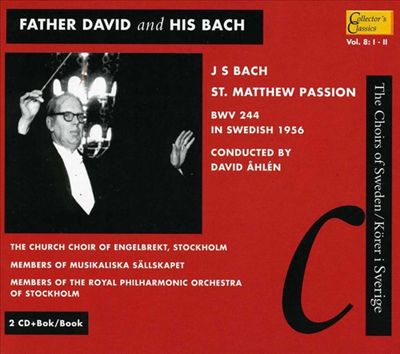 Father David & His Bach: St. Matthew Passion