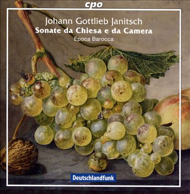 Johann Gottlieb Janitsch: Sonate da Chiesa e da Camera