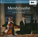 Mendelssohn: Complete Works for Cello and Piano