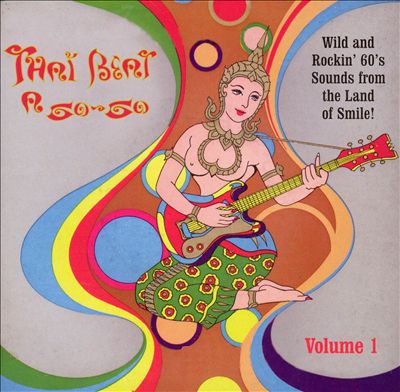 Thai Beat A Go-Go, Vol. 1
