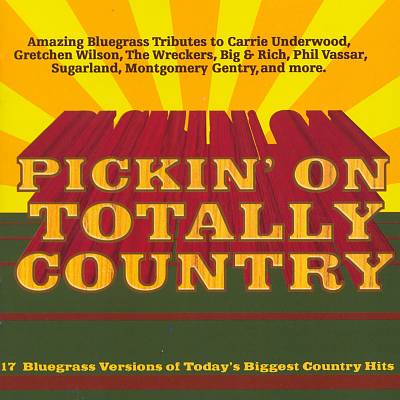 Pickin' on Totally Country