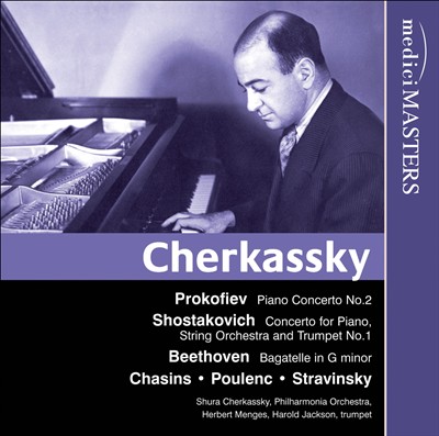 Cherkassky plays Prokofiev, Shostakovich, Chasins, Puolenc, Stravinsky & Beethoven
