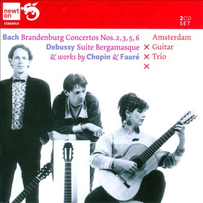 Bach: Brandenburg Concertos Nos. 2, 3, 5, 8; Debussy: Suite Bergamasque; Works by Chopin & Fauré