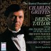 The Musical Fantasies of Charles Griffes & Deems Taylor