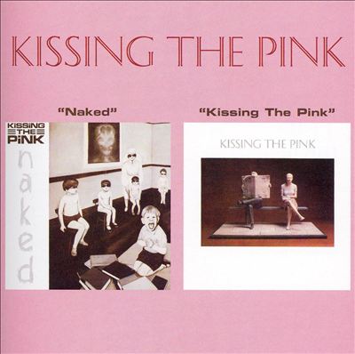 Naked/Kissing the Pink