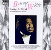 Satin & Soul, Vol. 1: Best of Barry White