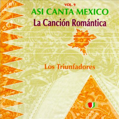 Asi Canta Mexico, Vol. 9: La Cancion Romantica