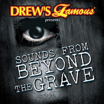 Sounds From Beyond the Grave