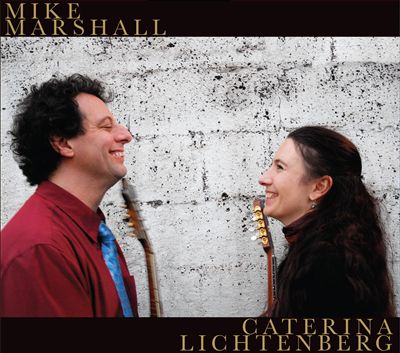 Mike Marshall and Caterina Litchenberg