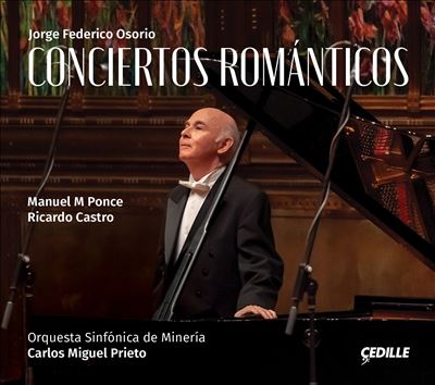 Conciertos Románticos: Manuel M. Ponce, Ricardo Castro