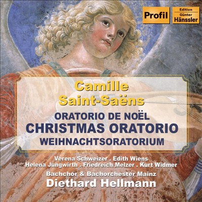 Camille Saint-Saëns: Christmas Oratorio