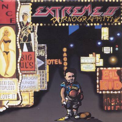 Extreme II: Pornograffitti