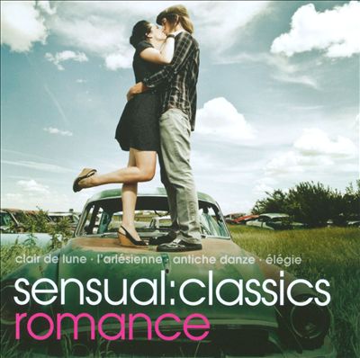 Sensual Classics: Romance