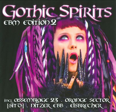 Gothic Spirits, Vol. 2: EBM Edition