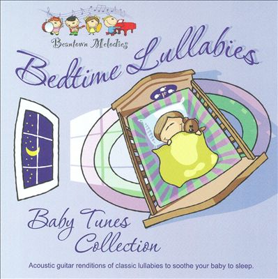 Bedtime Lullabies: Baby Tunes Collection