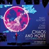 Chaos & More Live at the Royal Festival Hall