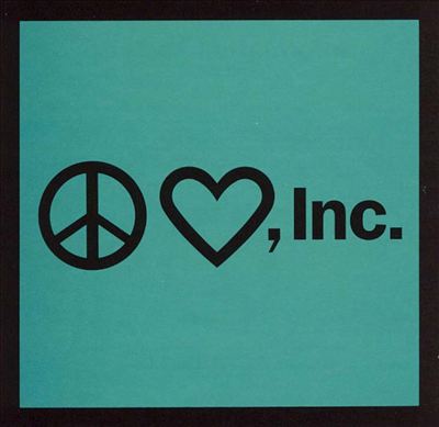 Peace & Love, Inc. [Single]
