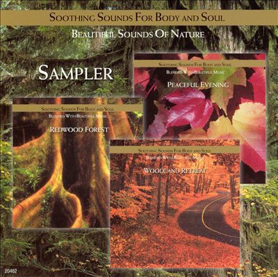 Soothing Sounds for Body & Soul Sampler, Vol. 1