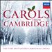 Carols from Cambridge: The Very Best Sacred Christmas Carols
