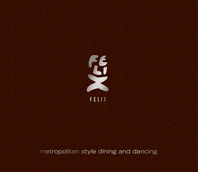 Felix: Metropolitan Dining and Dancing