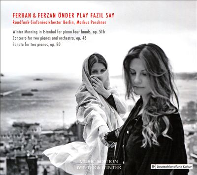 Ferhan & Ferzan Önder Play Fazil Say