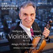Mozart: Violinkonzerte&#8230;