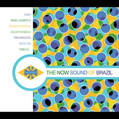 The Now Sound of Brazil