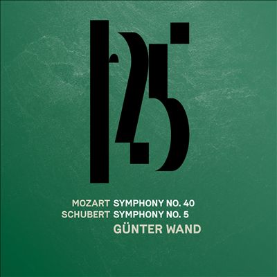 Mozart: Symphony No. 40; Schubert: Symphony No. 5