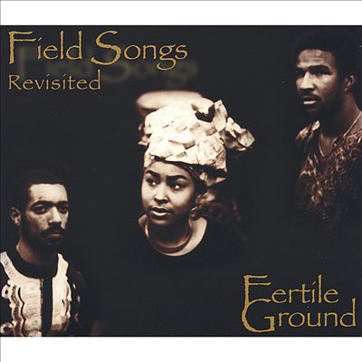 Field Songs Revisited