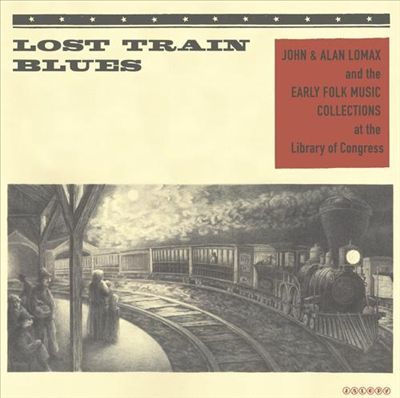 Lost Train Blues