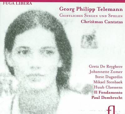 Georg Philipp Telemann: Geistliches Singen und Spielen; Christmas Cantatas