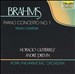 Brahms: Piano Concerto No. 1; Tragic Overture
